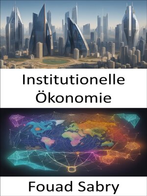 cover image of Institutionelle Ökonomie